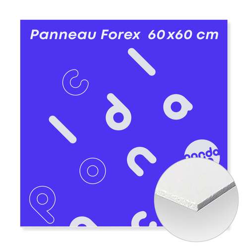 Panneaux Forex - Panneau Forex 3mm marqué au recto en format carré 60x60 cm- Rigo - Pandacola